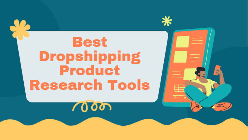 best dropshipping product research tools