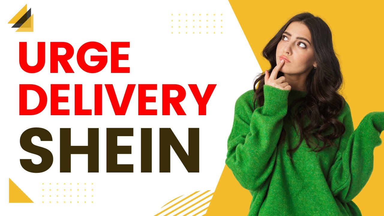 Urge Delivery Shein 1