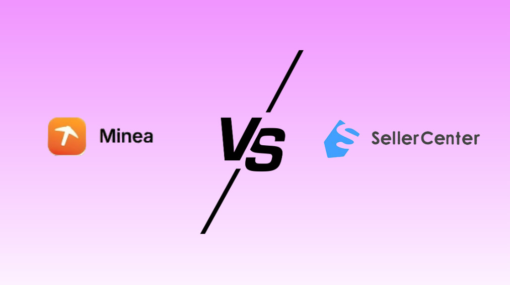 minea vs sellercenter