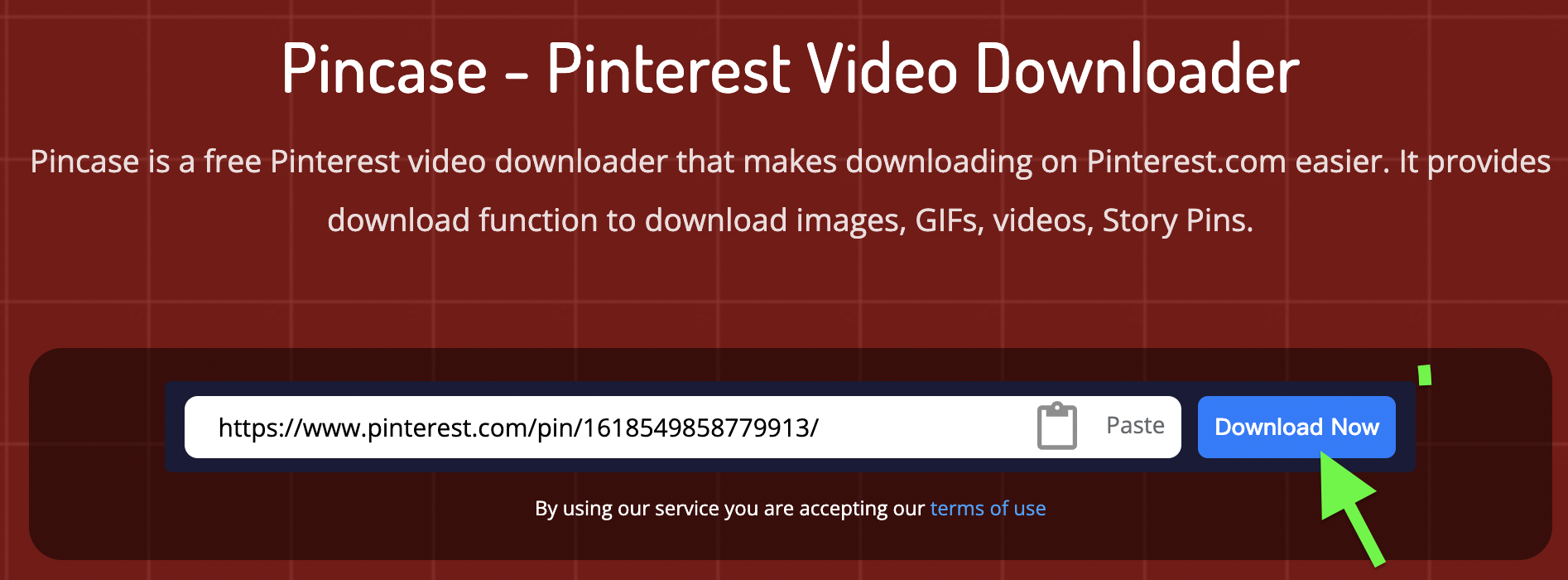 How to use Pincase Online Downloader? 
