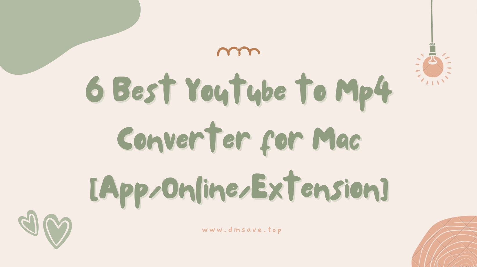 6 Best Youtube to Mp4 Converter for Mac [App/Online/Extension]