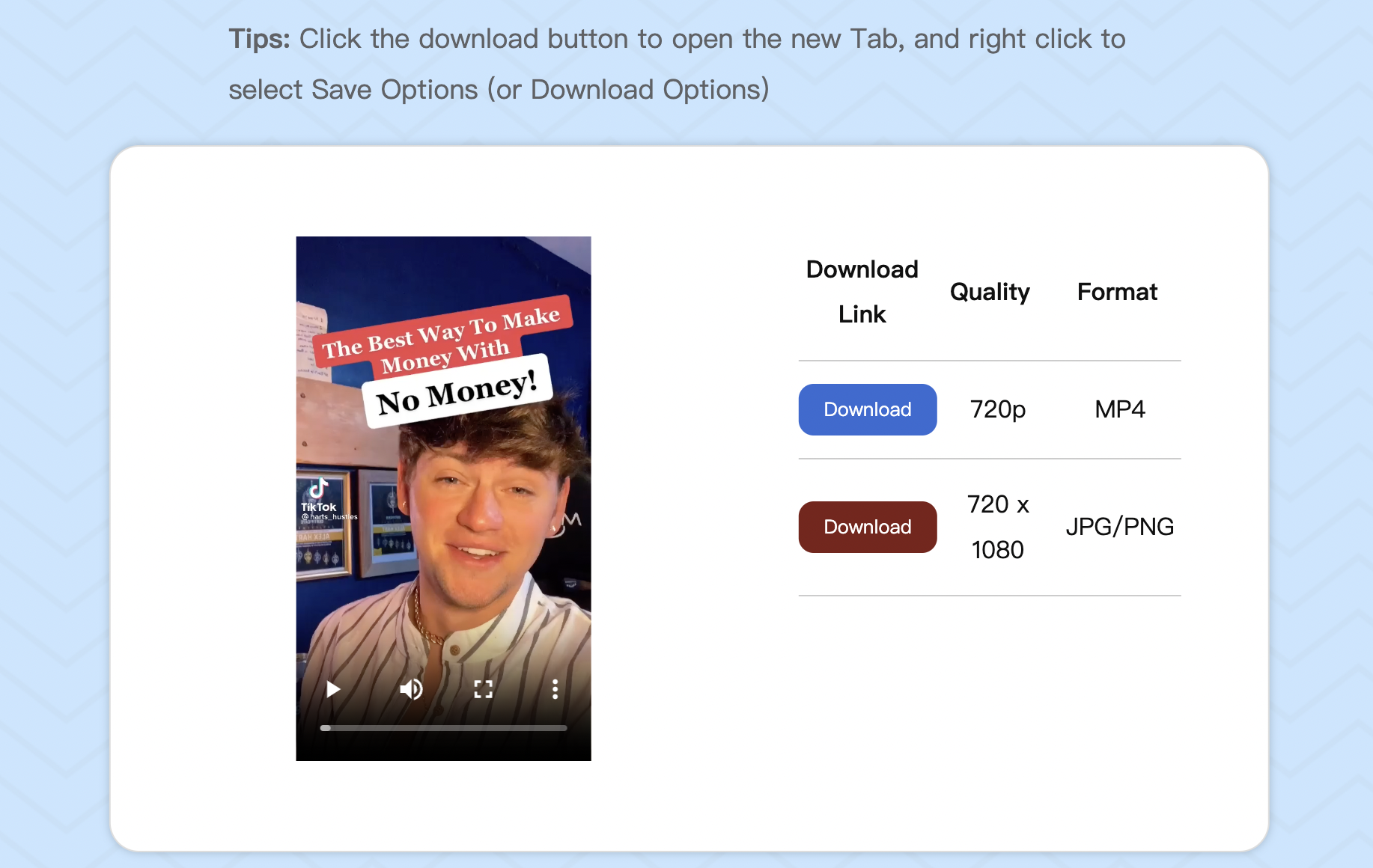 Download The VideosSelect the video quality and format to download.