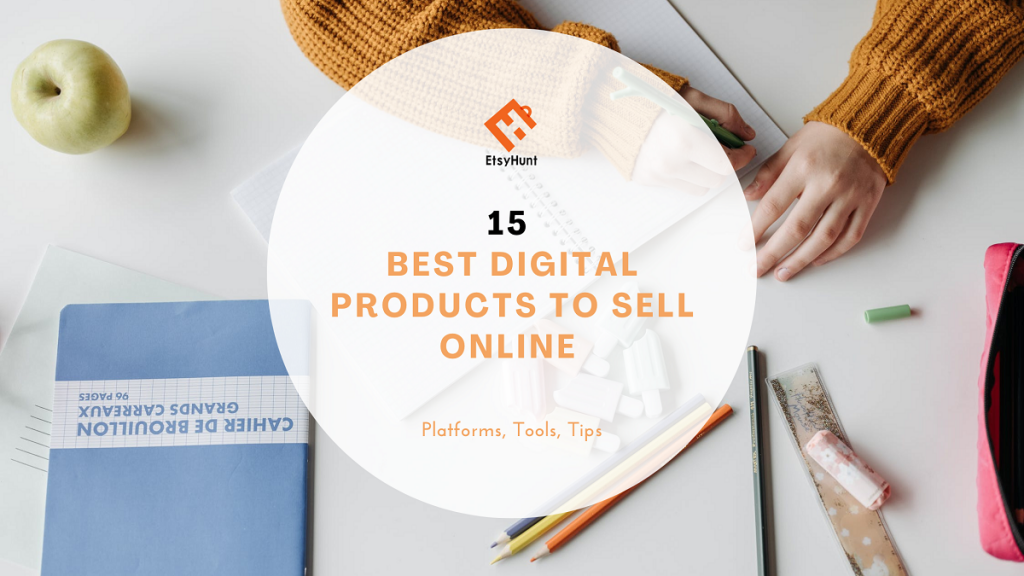Best Digital Products to Sell Online