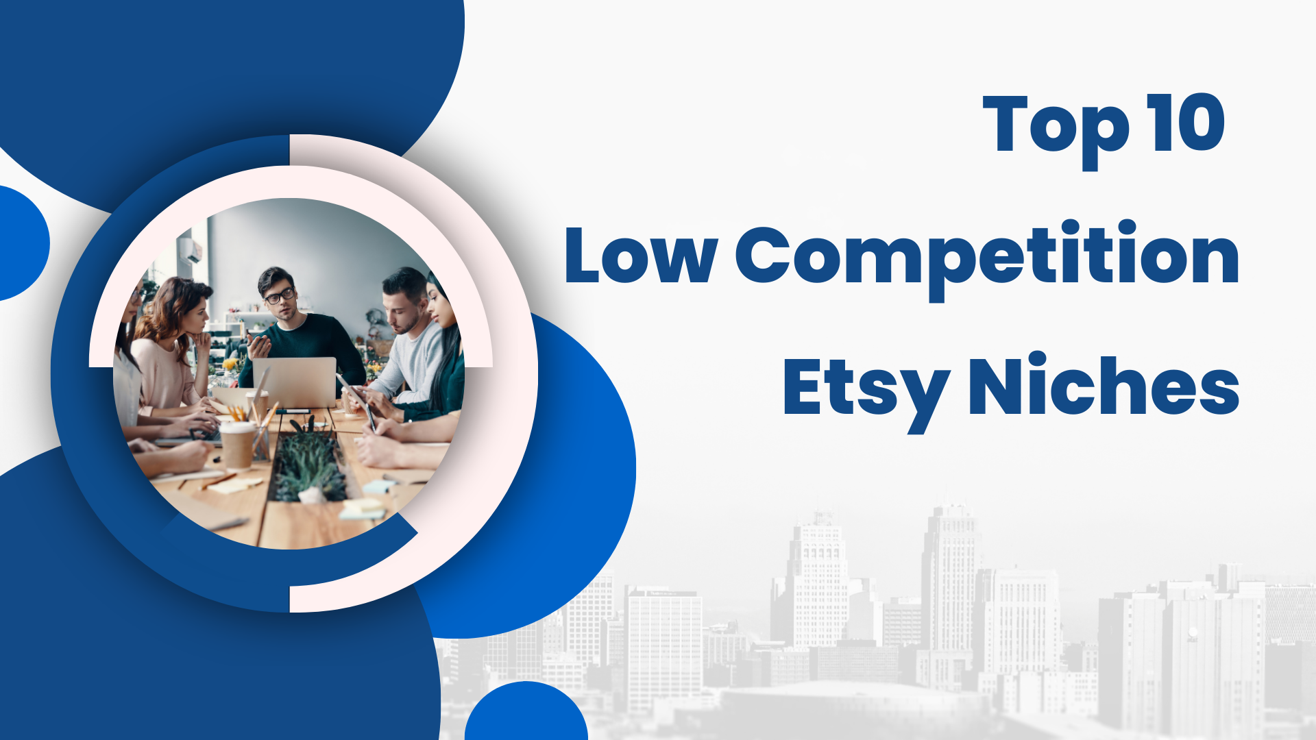 Top 10 Low Competition Etsy Niches for 2024