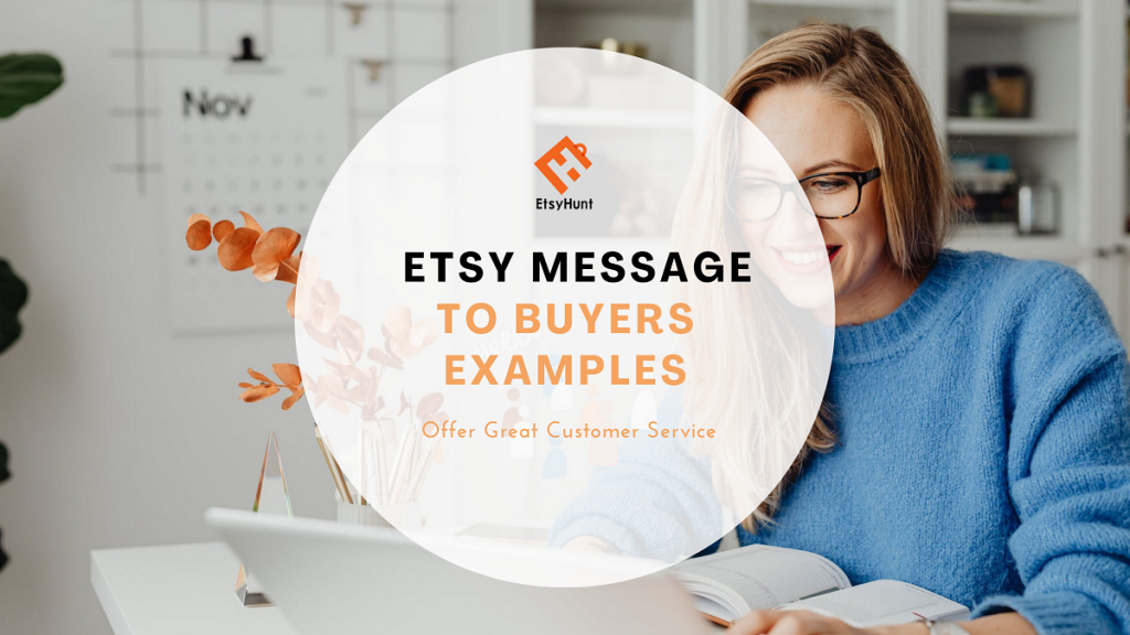 etsy-message-to-buyers-examples-offer-great-customer-service