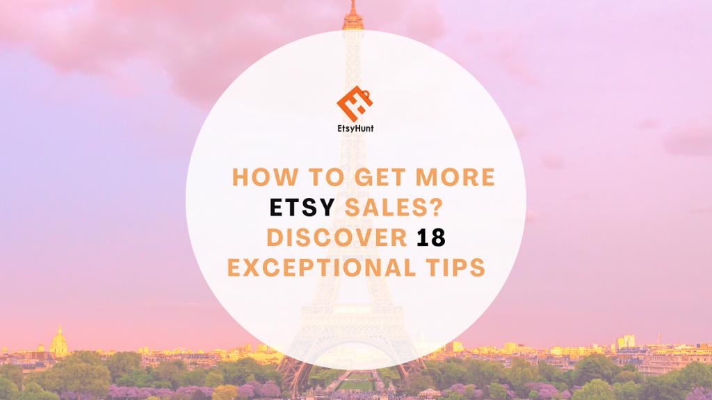 How to Get More Etsy Sales