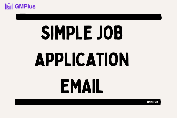 simple job application email