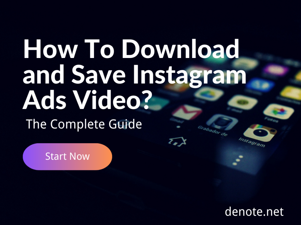 Download and Save Instagram Ads Video - Denote