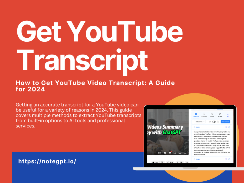 How to Get YouTube Video Transcript: A Guide for 2024