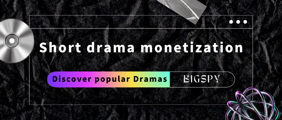 short drama monetization