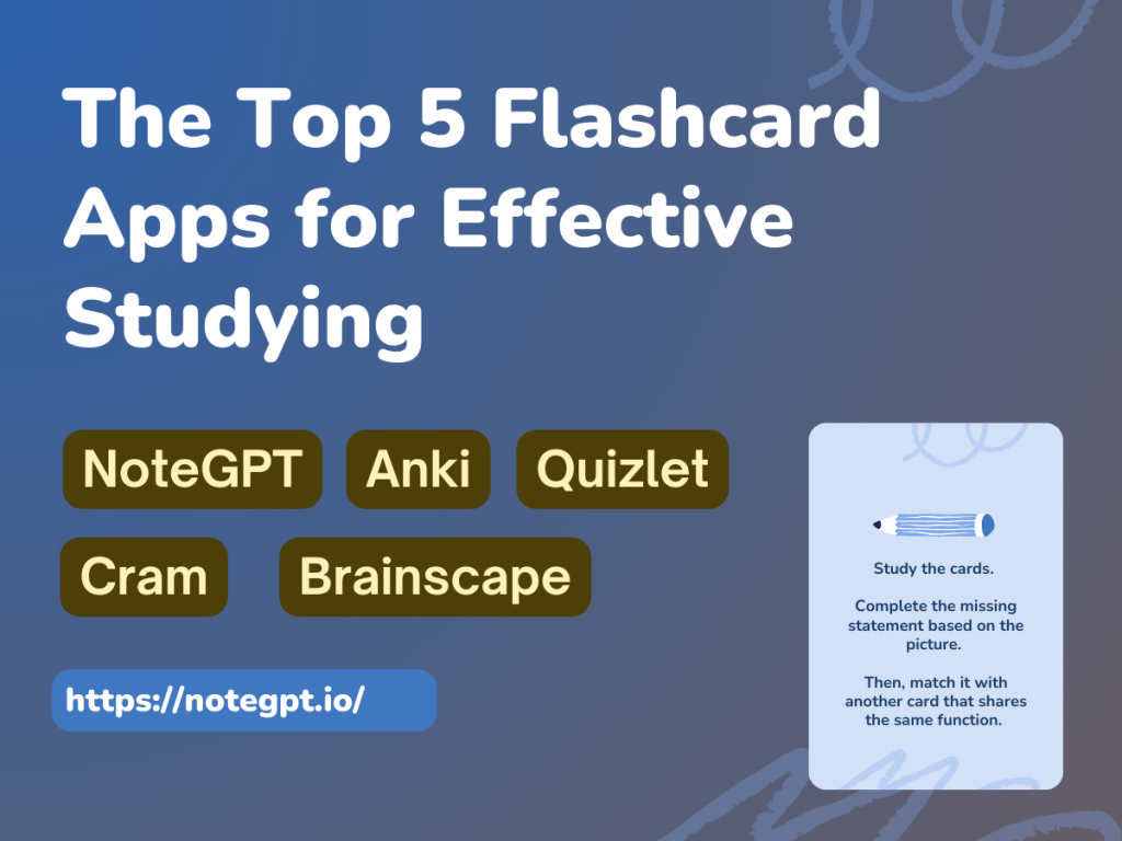 The Top 5 Flashcard Apps for Effective Studying 2023 - NoteGPT
