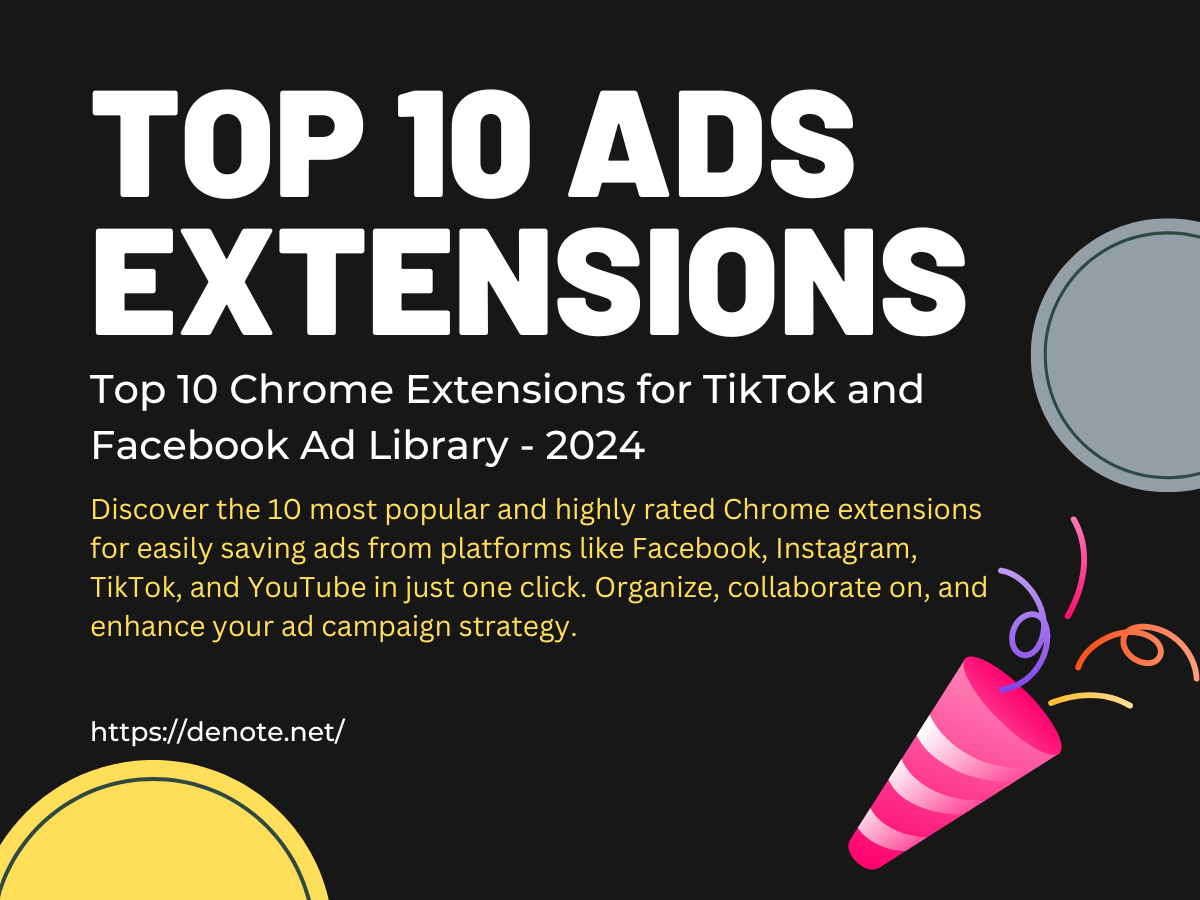 Top 10 Chrome Extensions For Facebook Ad Library 2024   Top 10 Chrome Extensions For TikTok And Facebook Ad Library 2024  006f01477293a0ef79333f61807d6b0f 