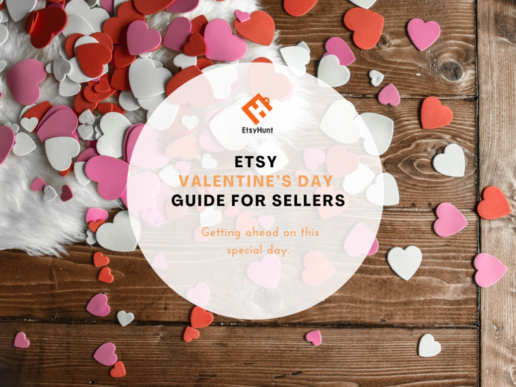 Etsy Valentine’s Day Guide for Sellers