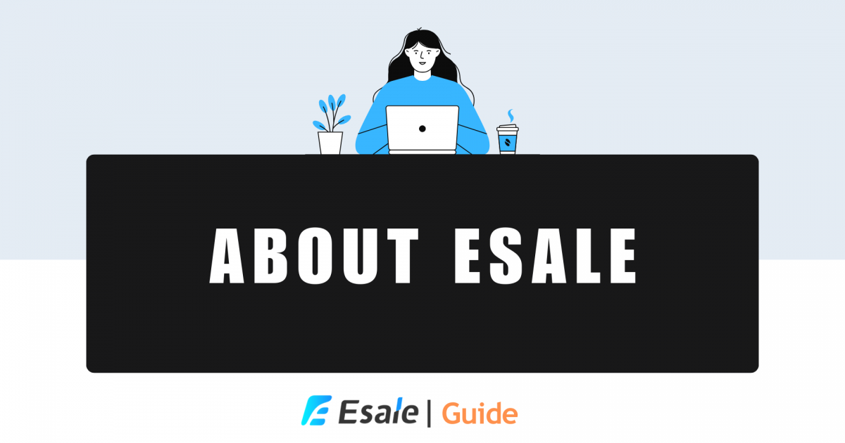 Esale Beginner's Guide