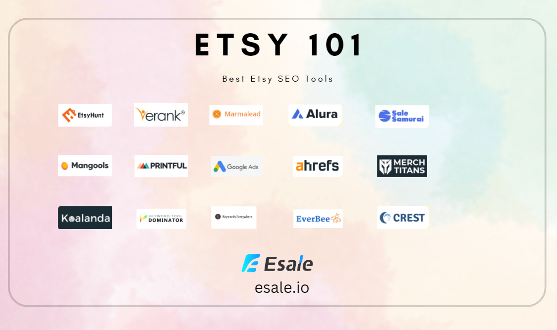 20+ Best Etsy SEO Tools To Elevate Your Shop’s Visibility