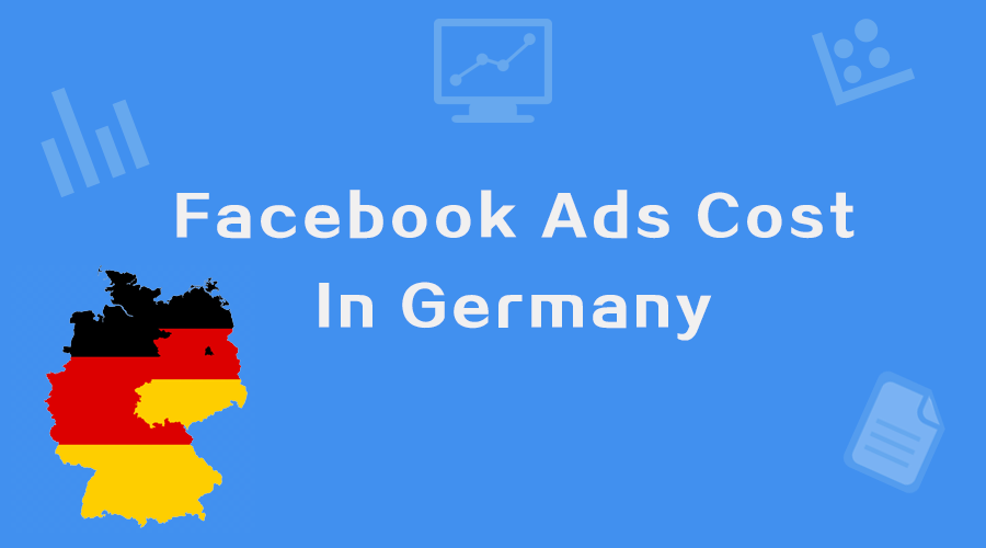 How much does Facebook ads cost in Germany？