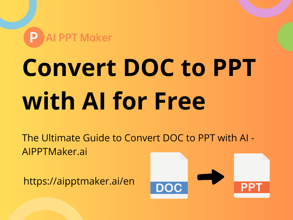 The Ultimate Guide to Convert DOC to PPT with AI 2025 FindNiche