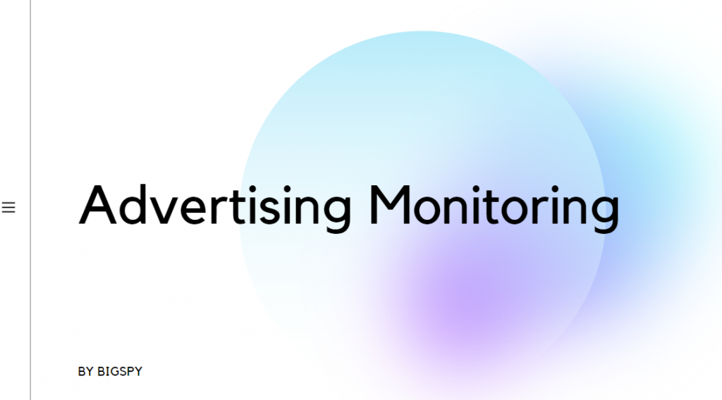 Advertising Monitoring You Should Know - BigSpy