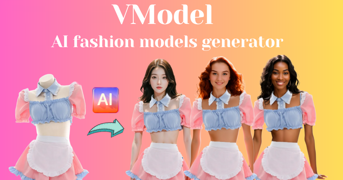 VModel - AI Fashion Models