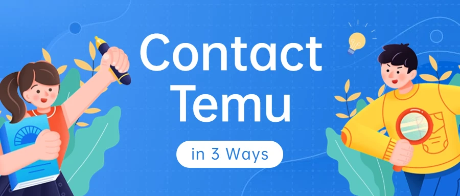 Contact temu in 3 ways