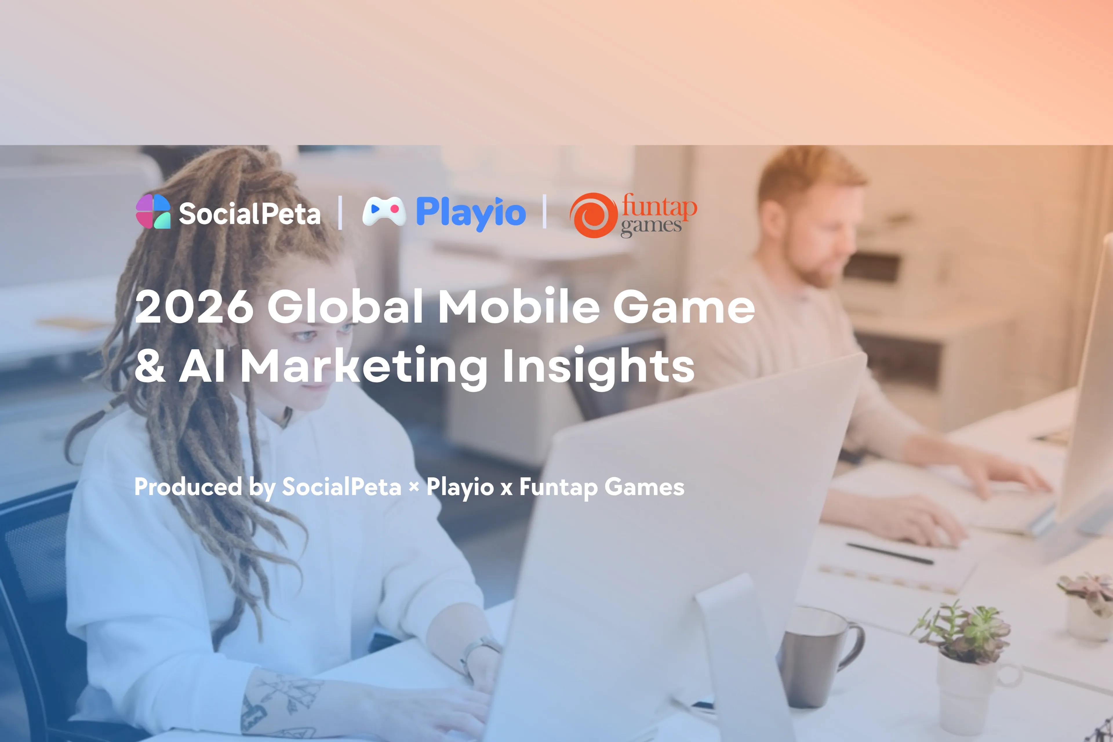 2026 Global Mobile Game & AI Marketing Insights